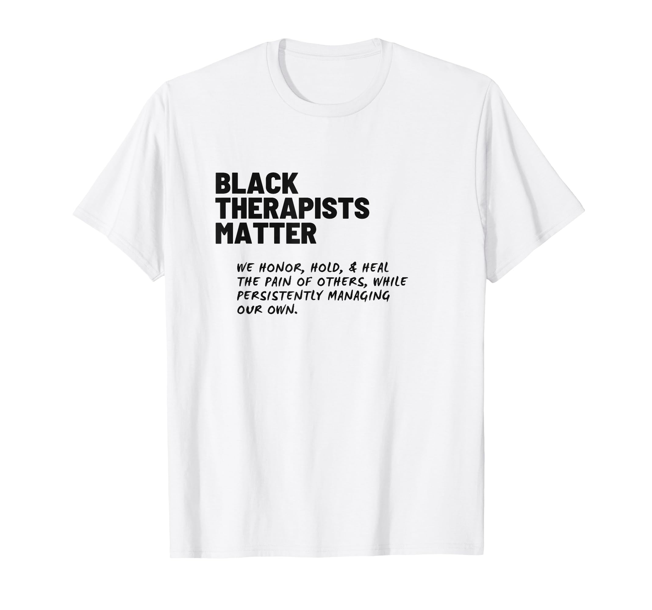 Black Therapists Matter T-Shirt - Minimalist Print Unisex - T-Shirt, Sweatshirt, Hoodie