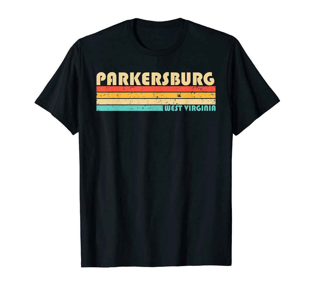 Parkersburg Wv West Virginia Funny T-Shirt - Custom Art Print Men Women - T-Shirt, Sweatshirt, Hoodie