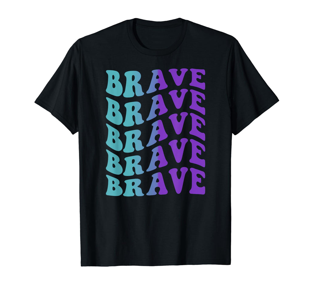 Brave Self Care T-Shirt - Streetwear Style Men Women - T-Shirt, Sweatshirt, Hoodie