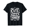 But Overthinker Introvert Overthinking T-Shirt - Minimalist Print Unisex - T-Shirt, Sweatshirt, Hoodie