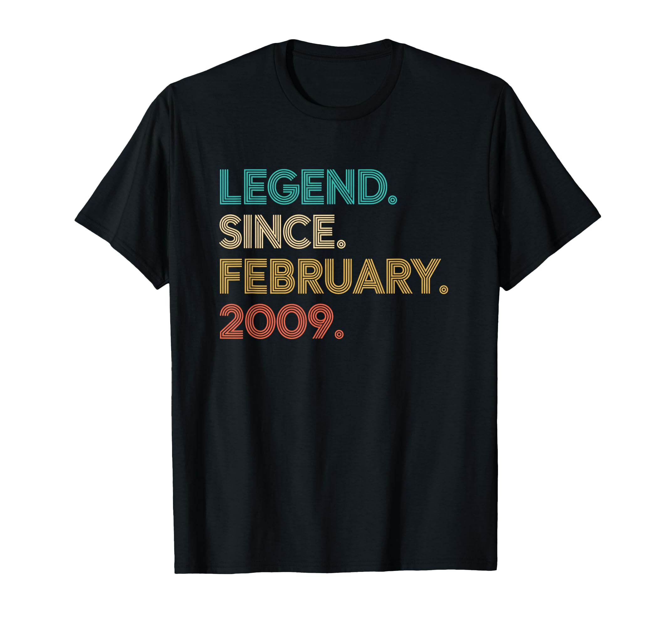 Legend Since February 2009 Birthday T-Shirt - Aesthetic Graphic Men Women - T-Shirt, Sweatshirt, Hoodie