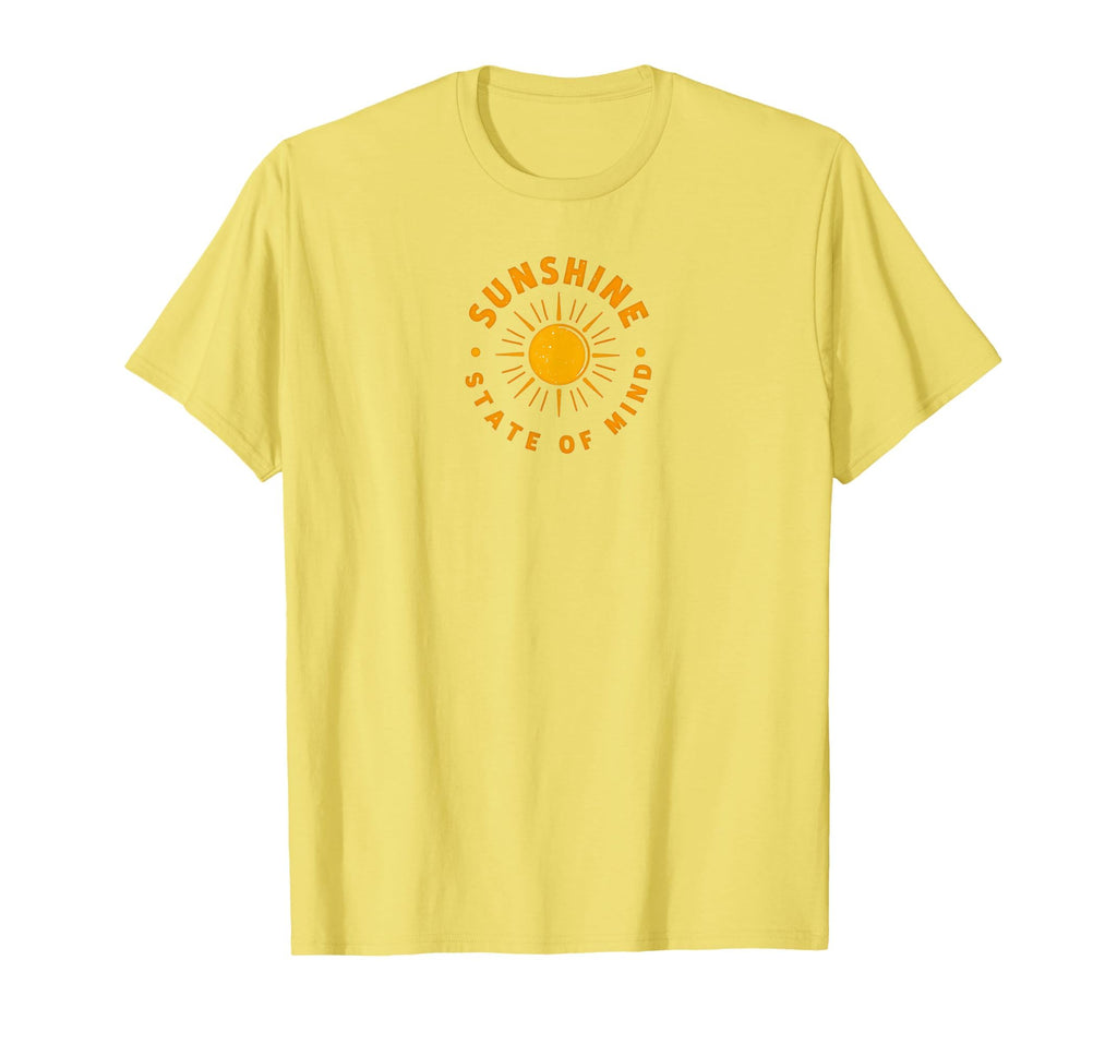 Sunshine State Mind Sun Positive T-Shirt - Casual Everyday Wear Men Women - T-Shirt, Sweatshirt, Hoodie