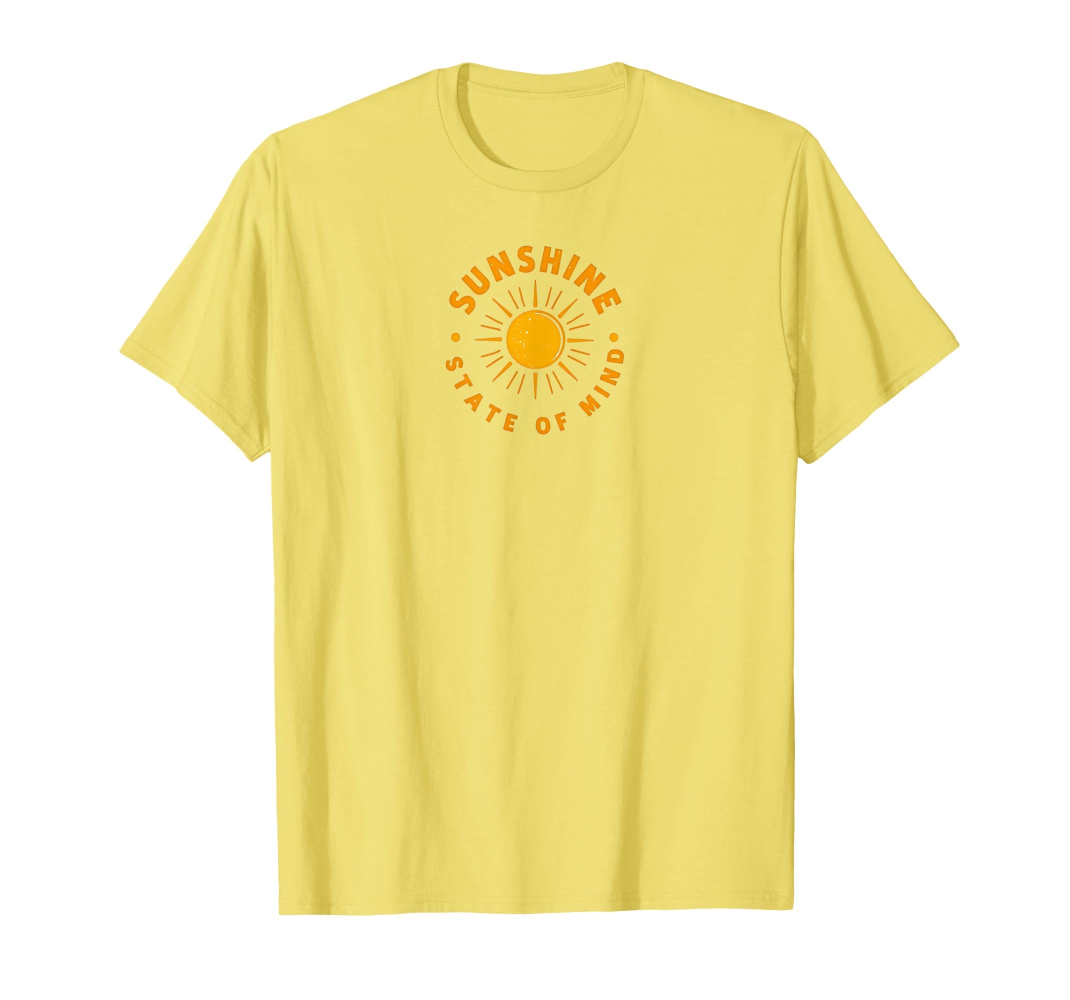 Sunshine State Mind Sun Positive T-Shirt - Casual Everyday Wear Men Women - T-Shirt, Sweatshirt, Hoodie