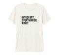 Introvert Overthinker Kinky Tri Blend T-Shirt - Unique Graphic for Adults - T-Shirt, Sweatshirt, Hoodie