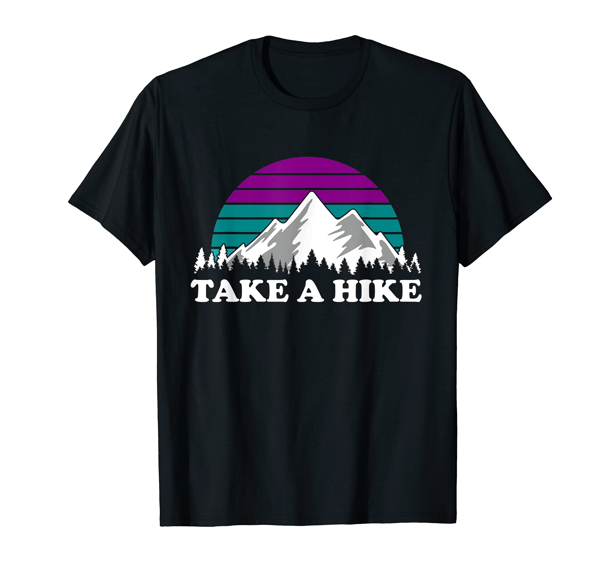 Take Hike Funny Sunset Mountains Hiking T-Shirt - Trendy Graphic for Adults - T-Shirt, Sweatshirt, Hoodie