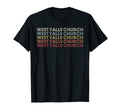 West Falls Church Virginia West Falls T-Shirt - Novelty Apparel Men Women - T-Shirt, Sweatshirt, Hoodie