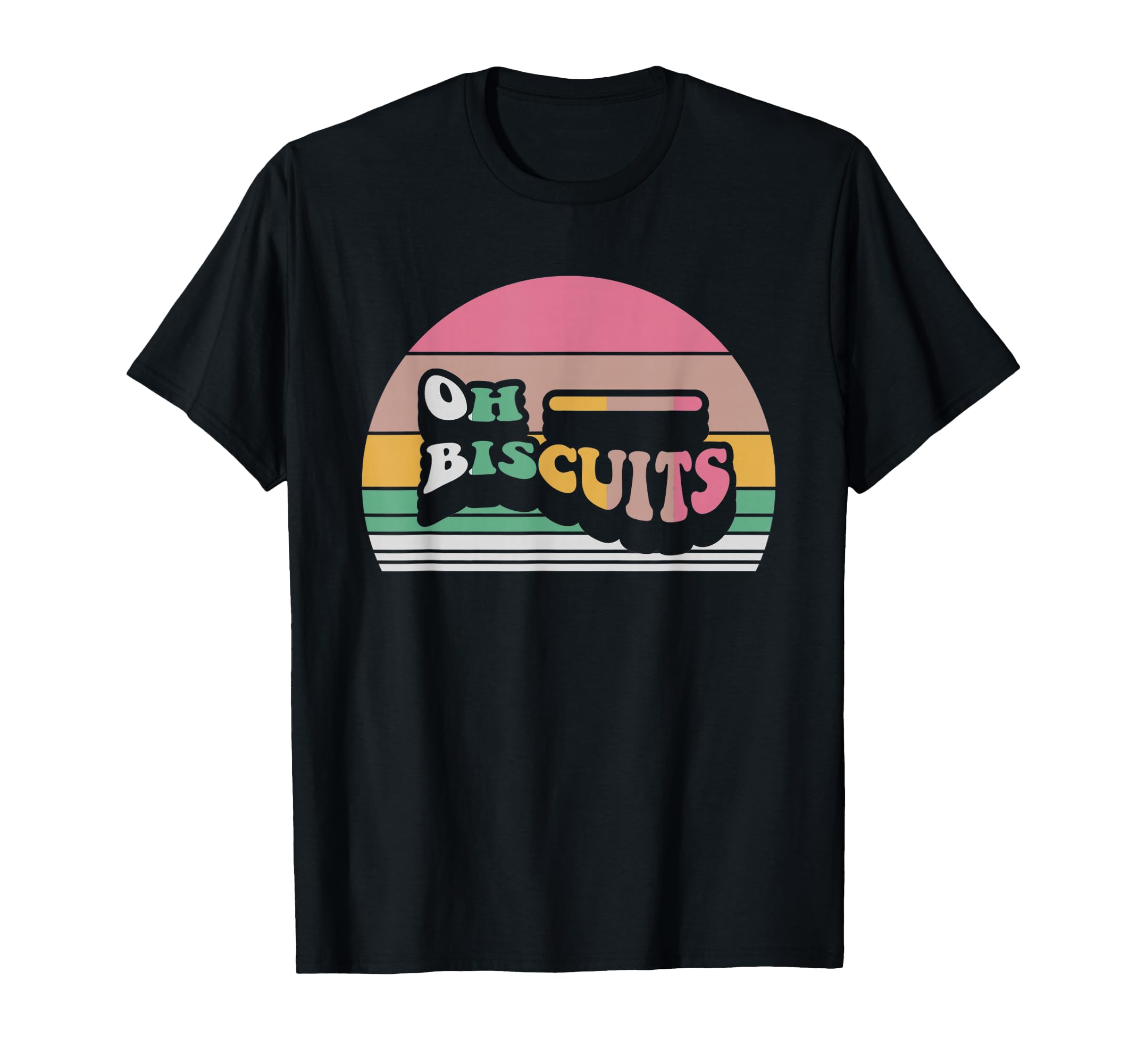 Oh Biscuits Typography T-Shirt - Custom Art Print for Adults - T-Shirt, Sweatshirt, Hoodie