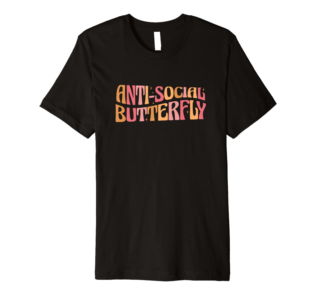 Anti Social Butterfly Social Anxiety T-Shirt - Aesthetic Graphic Men Women - T-Shirt, Sweatshirt, Hoodie