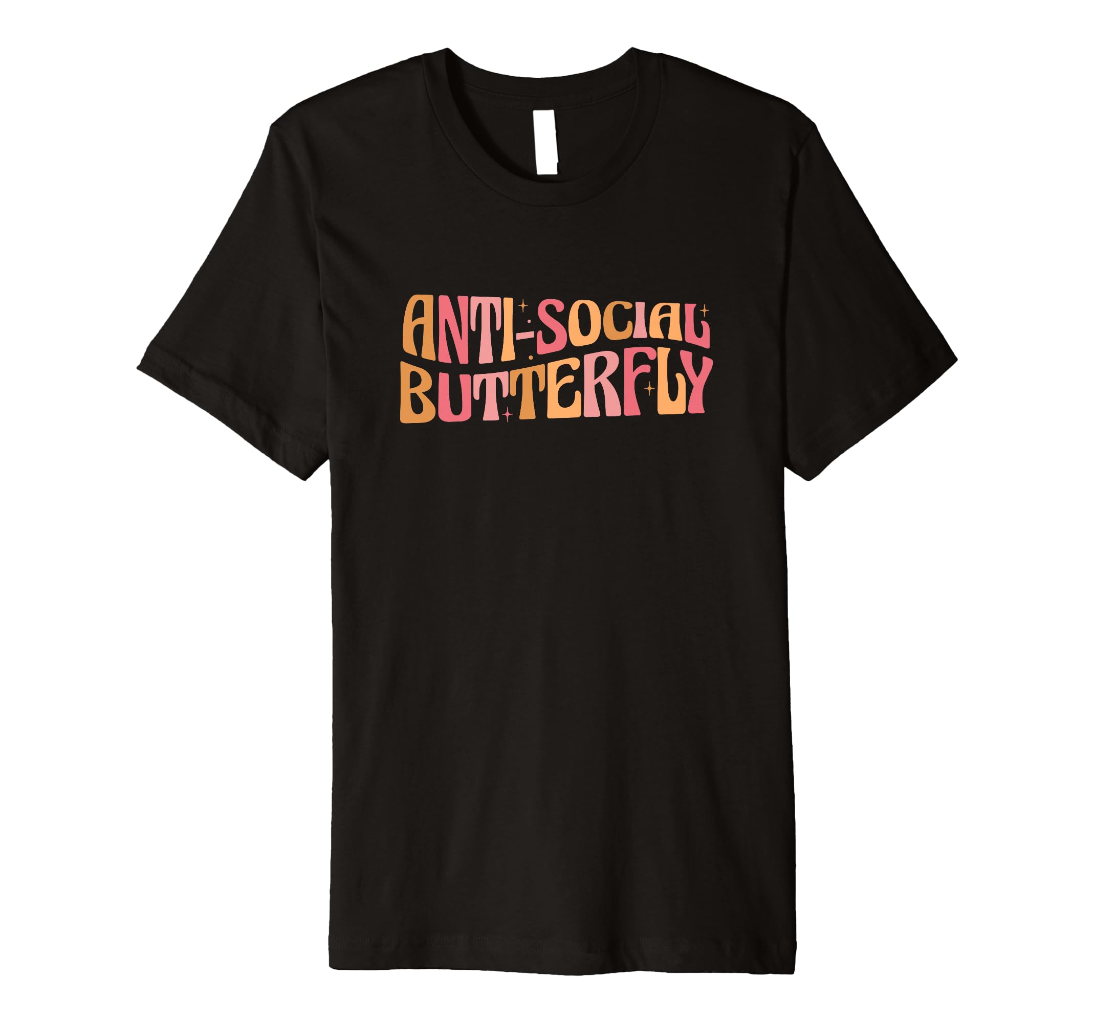 Anti Social Butterfly Social Anxiety T-Shirt - Aesthetic Graphic Men Women - T-Shirt, Sweatshirt, Hoodie