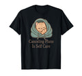 Canceling Plans Is Self Care Cat T-Shirt - Trendy Graphic Men Women - T-Shirt, Sweatshirt, Hoodie