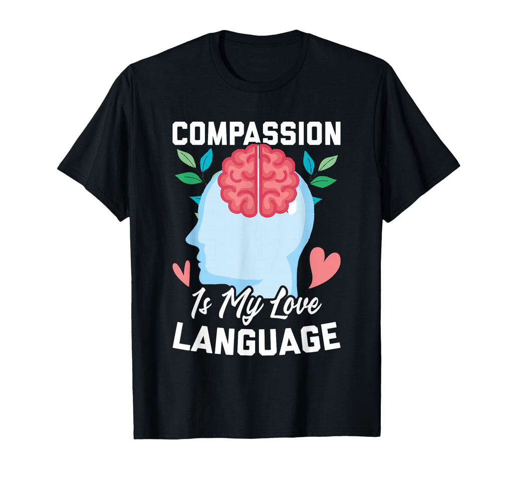 Mental Health Awareness T-Shirt - Fun Novelty Design Men Women - T-Shirt, Sweatshirt, Hoodie