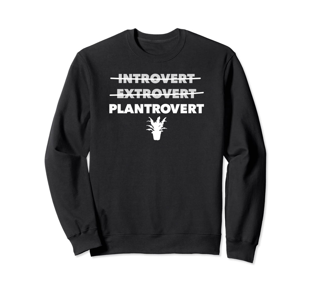 Not Introvert Or Extrovert Just Sweatshirt - Unique Graphic for Adults - T-Shirt, Sweatshirt, Hoodie