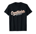 Funny Overthinker Please Hold Witty T-Shirt - Custom Art Print Men Women - T-Shirt, Sweatshirt, Hoodie