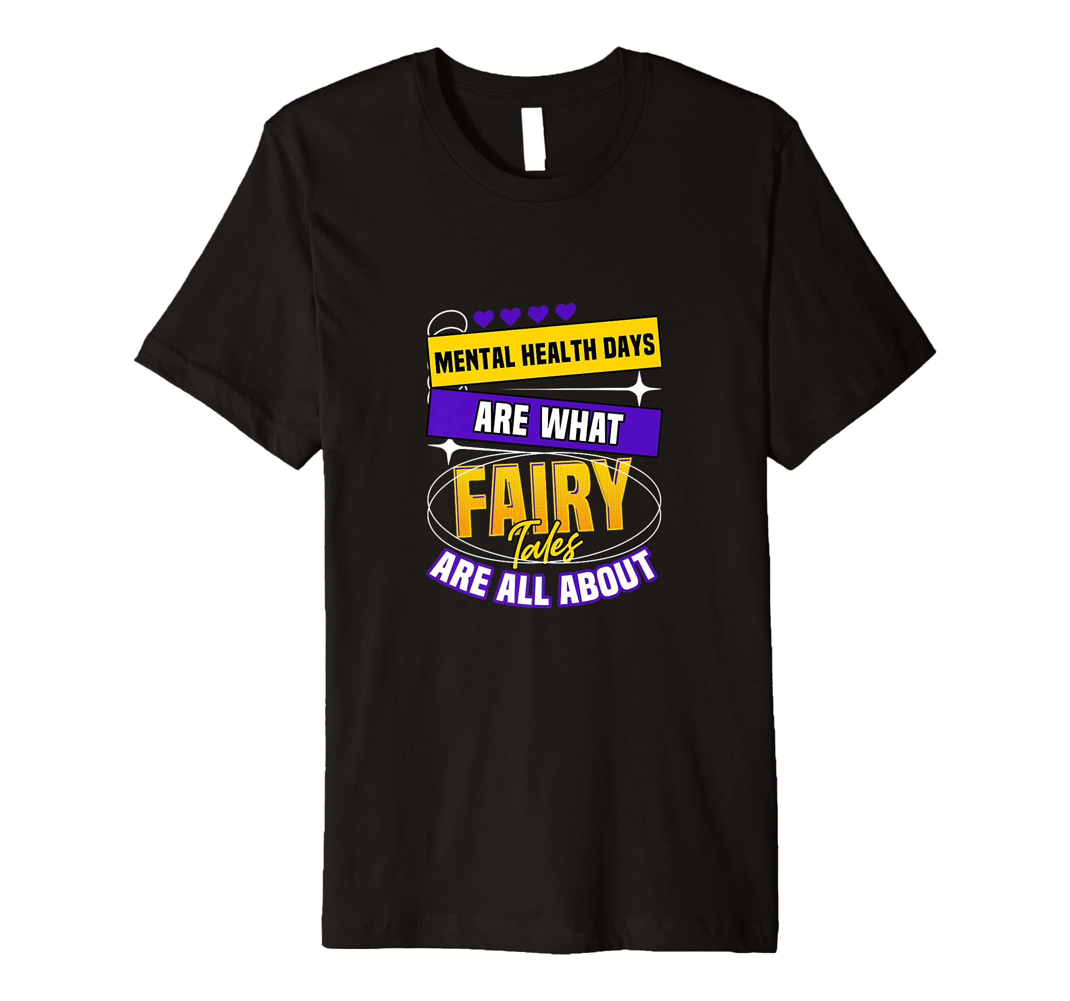 Mental Health Days Fairy Tales T-Shirt - Aesthetic Graphic for Adults - T-Shirt, Sweatshirt, Hoodie