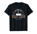 Cup Self Love Anxiety Awareness Raise T-Shirt - Trendy Graphic for Adults - T-Shirt, Sweatshirt, Hoodie