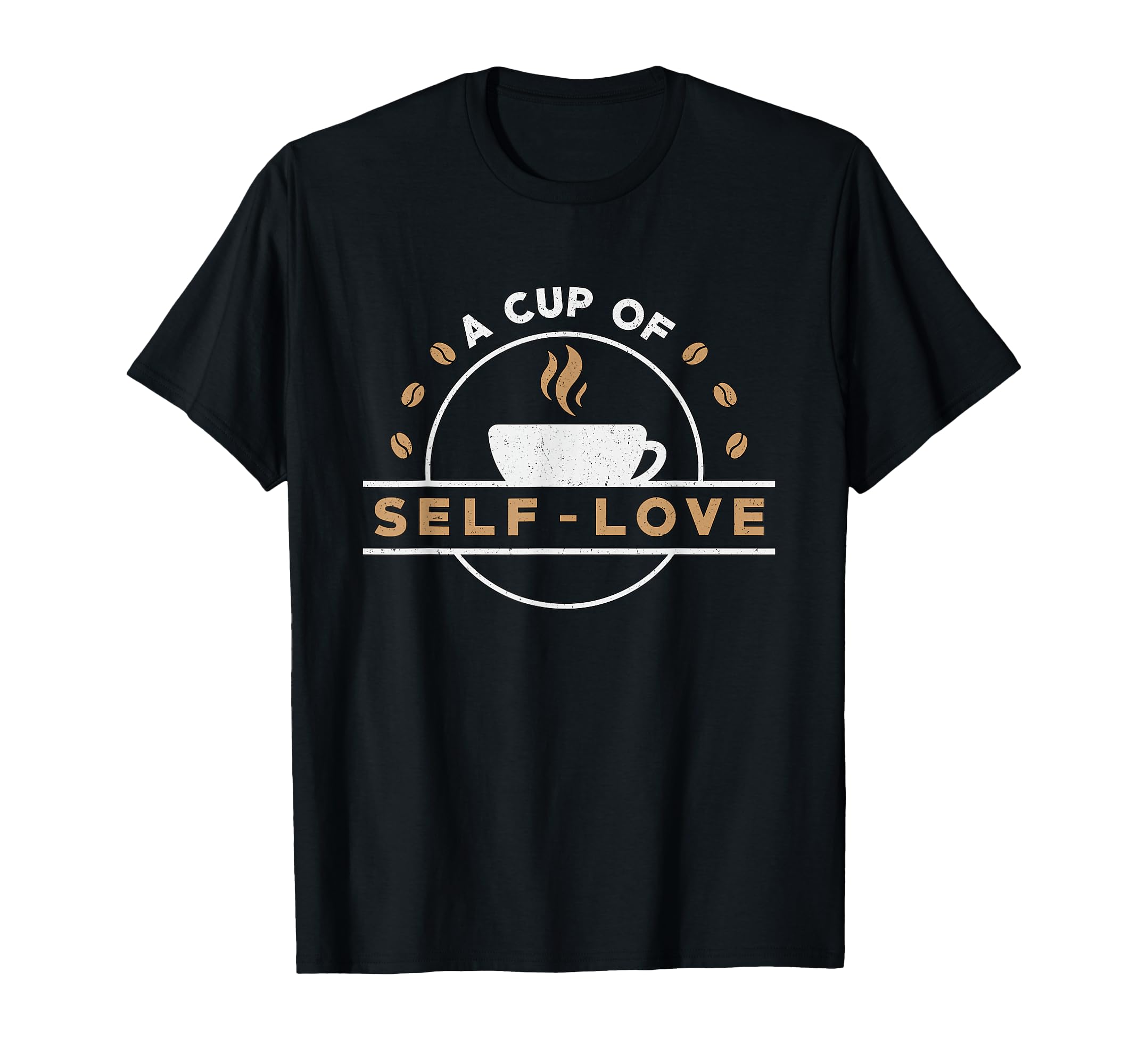 Cup Self Love Anxiety Awareness Raise T-Shirt - Trendy Graphic for Adults - T-Shirt, Sweatshirt, Hoodie