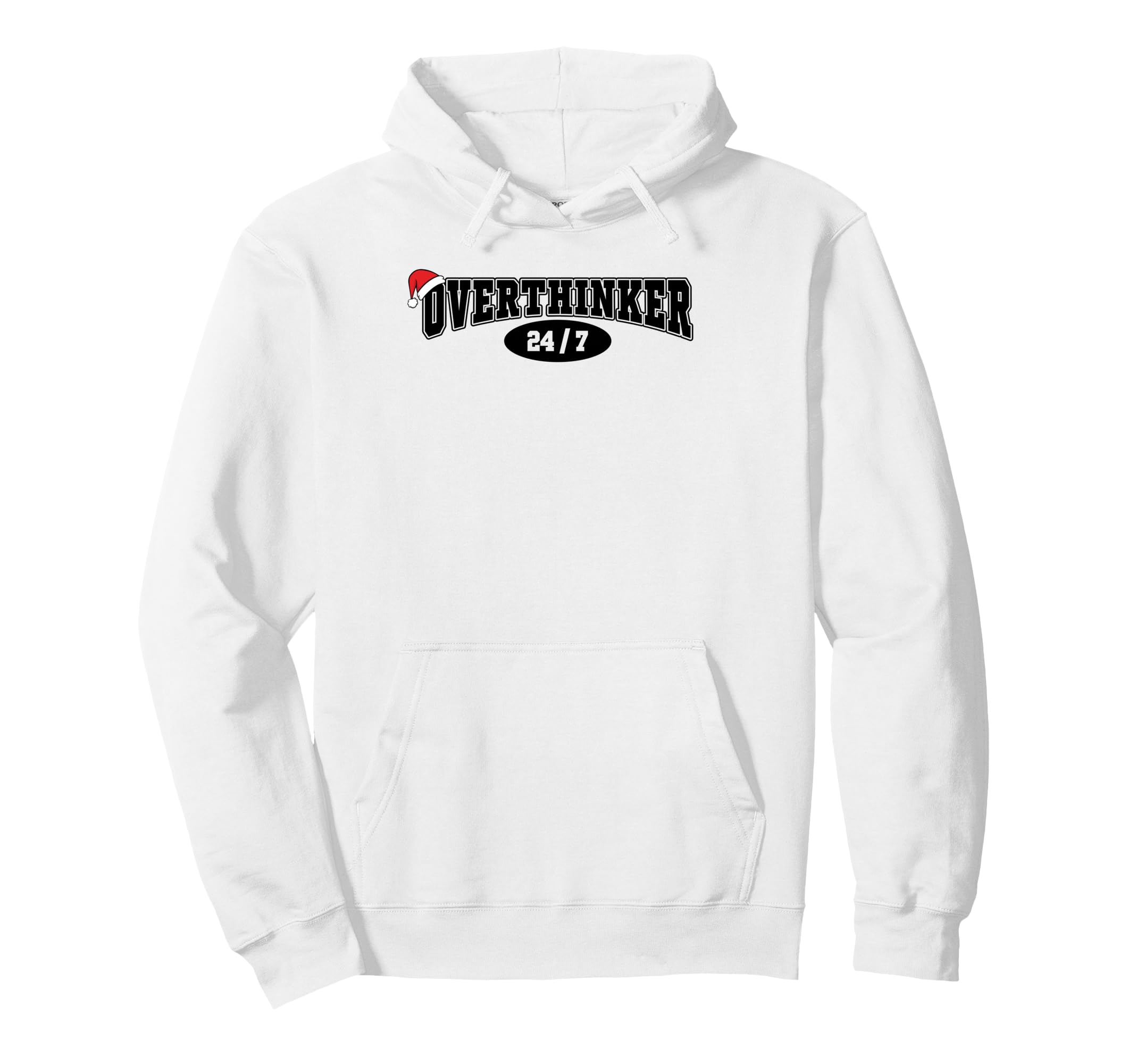Overthinker 24 7 Meme Funny Over Hoodie - Aesthetic Graphic Men Women - T-Shirt, Sweatshirt, Hoodie
