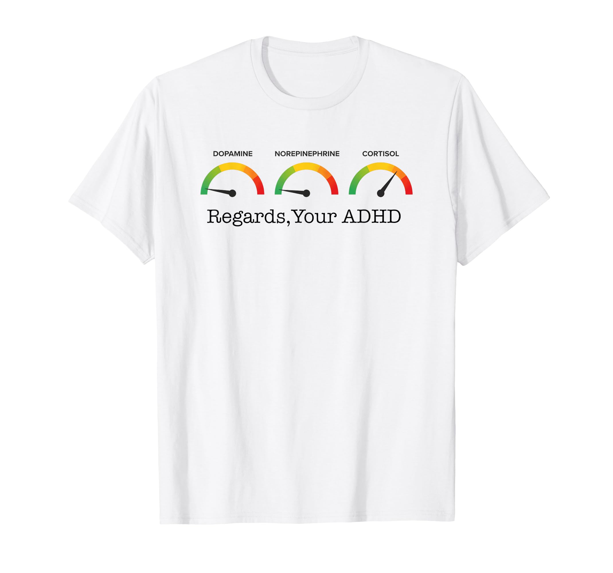 Hormone Meter Funny Adhd Brain Chemistry T-Shirt - Aesthetic Graphic Unisex - T-Shirt, Sweatshirt, Hoodie