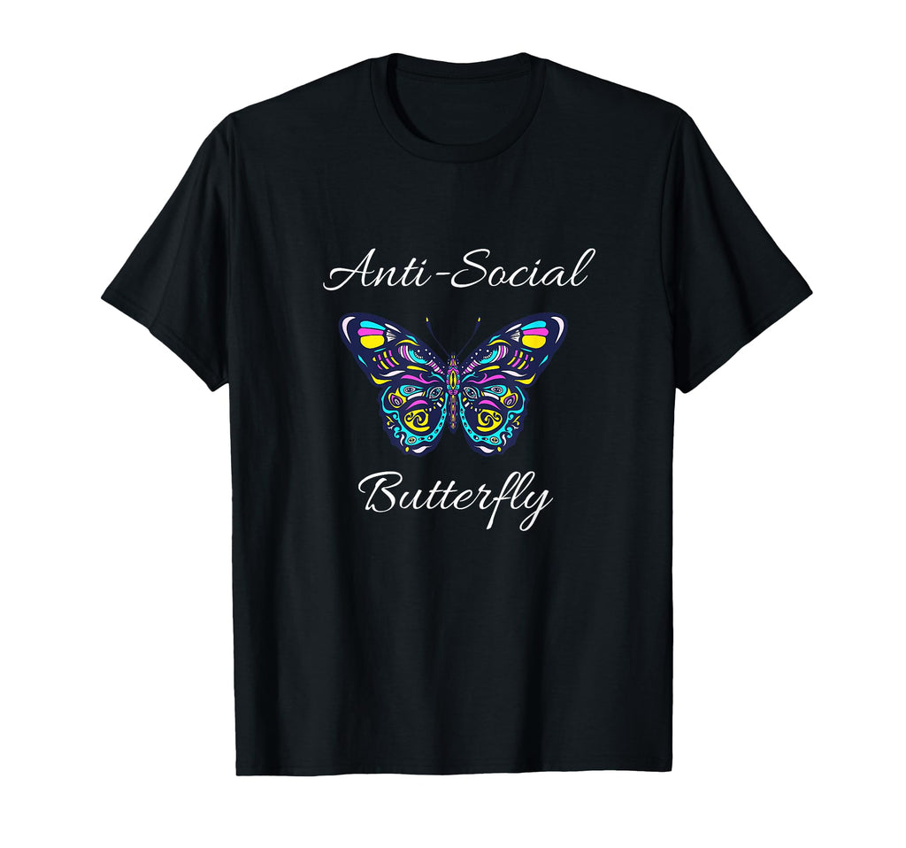 Anti Social Butterfly Bold Simple T-Shirt - Casual Everyday Wear Men Women - T-Shirt, Sweatshirt, Hoodie