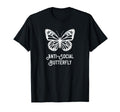 Antisocial Butterfly Funny T-Shirt - Casual Everyday Wear Men Women - T-Shirt, Sweatshirt, Hoodie