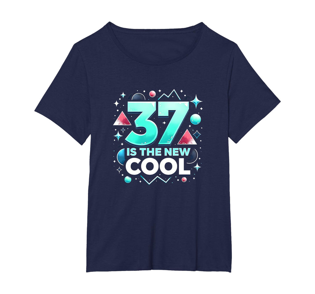 Birthday Gift 37 Is New Typography Art T-Shirt - Graphic Print for Adults - T-Shirt, Sweatshirt, Hoodie