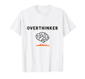 Overthinker Picture Brain And Fire T-Shirt - Custom Art Print Men Women - T-Shirt, Sweatshirt, Hoodie