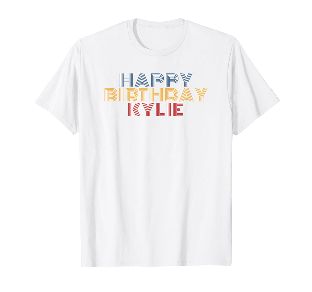 Happy Birthday Kylie Personalized Name T-Shirt - Unique Graphic Men Women - T-Shirt, Sweatshirt, Hoodie