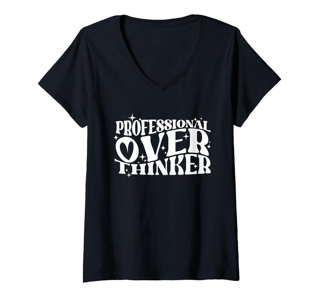 Womens Professional Overthinker T-Shirt - Novelty Apparel Men Women - T-Shirt, Sweatshirt, Hoodie