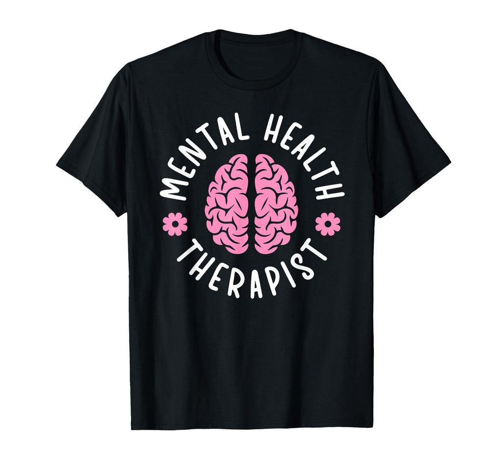 Mental Health Therapist Mental Health T-Shirt - Minimalist Print Unisex - T-Shirt, Sweatshirt, Hoodie