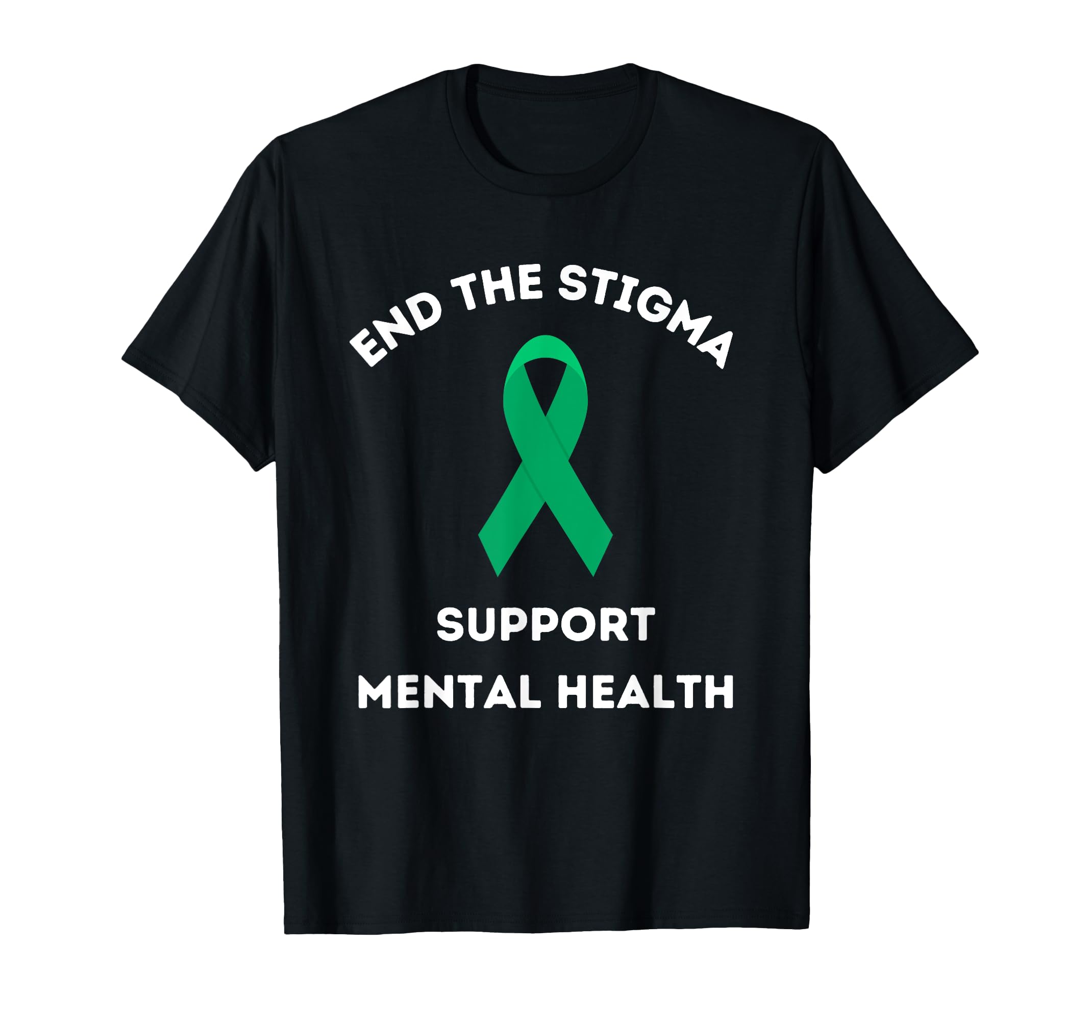 Mental Health Matters End Stigma Mental T-Shirt - Custom Art Print Unisex - T-Shirt, Sweatshirt, Hoodie