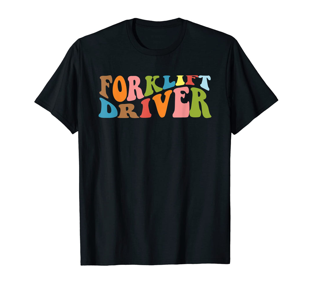 Fun 70S Forklift Driver T-Shirt - Streetwear Style for Adults - T-Shirt, Sweatshirt, Hoodie