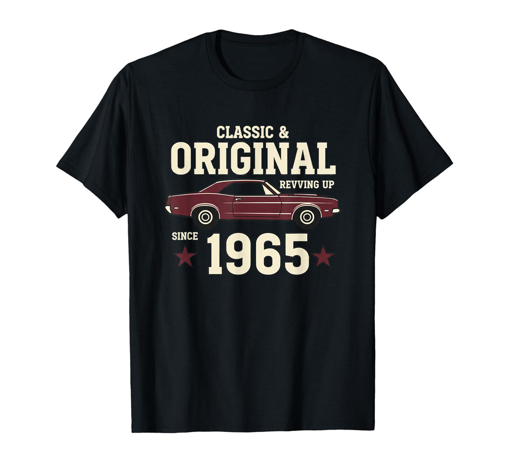 Car Original Since 1965 Muscle Car T-Shirt - Novelty Apparel for Adults - T-Shirt, Sweatshirt, Hoodie