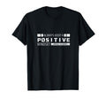 Positive Mindset Positivity Self Care T-Shirt - Graphic Print Unisex - T-Shirt, Sweatshirt, Hoodie
