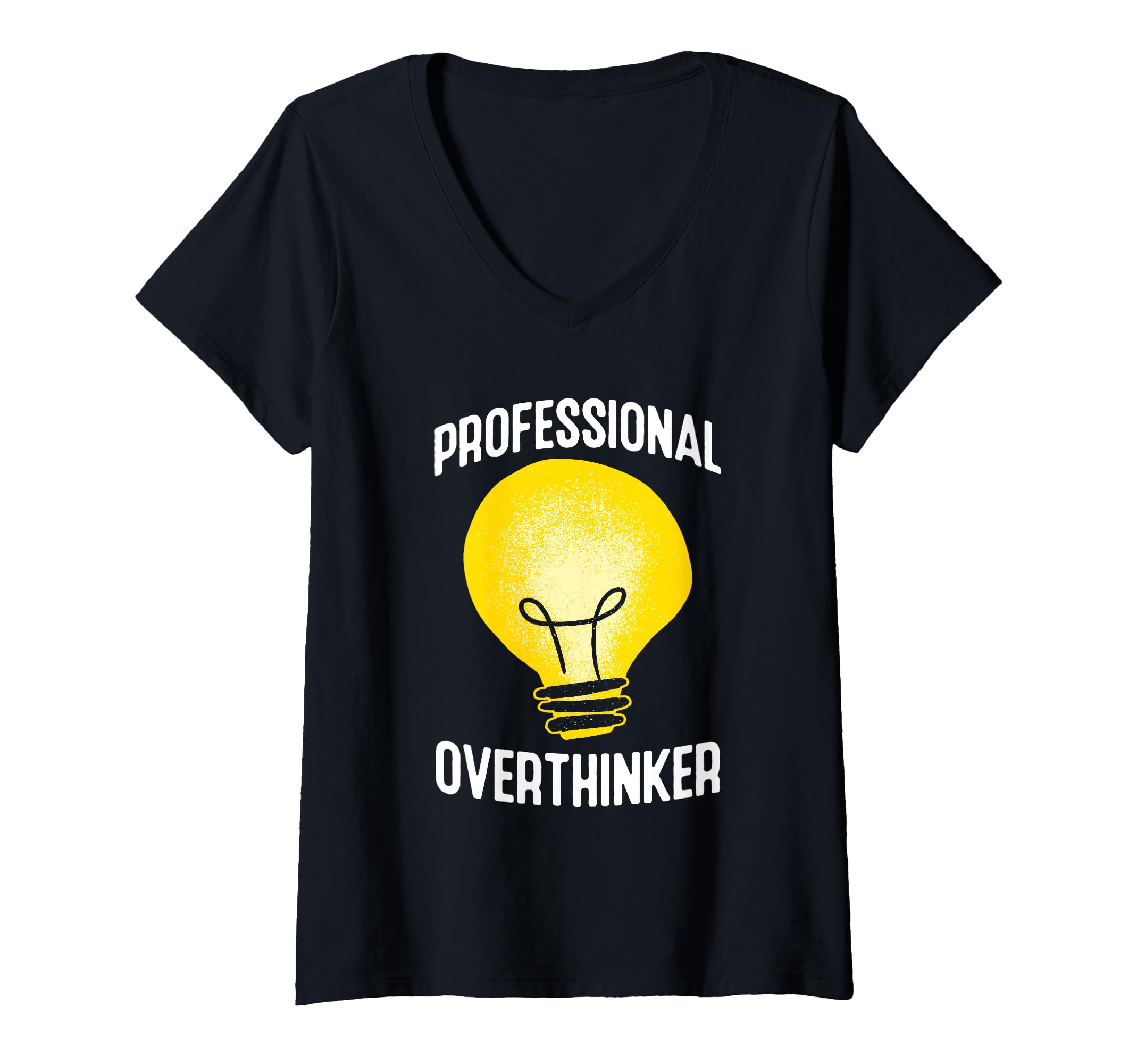 Womens Professional Overthinker Humorous T-Shirt - Minimalist Print Unisex - T-Shirt, Sweatshirt, Hoodie