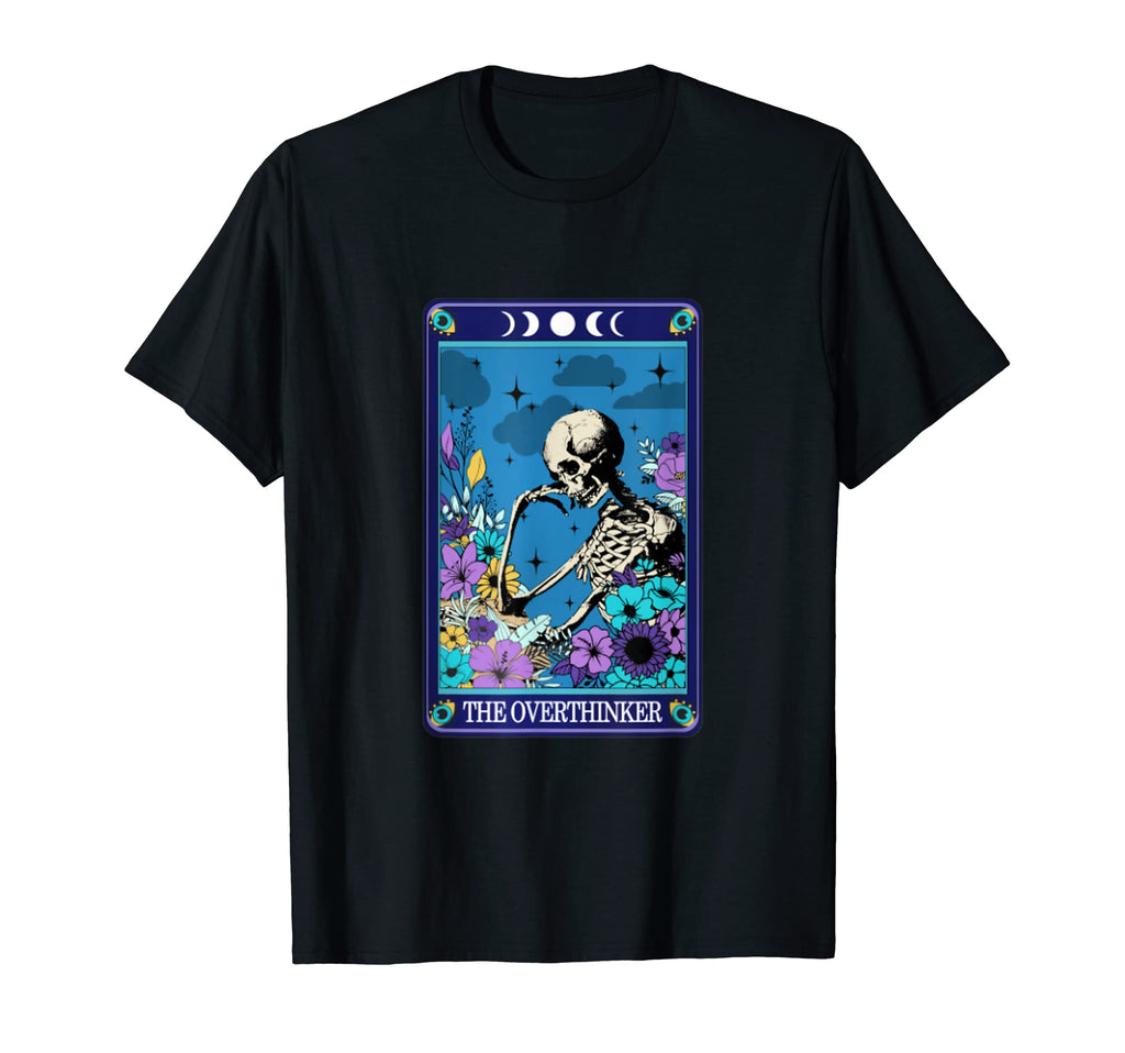 Tarot Card Overthinker Anxious T-Shirt - Fun Novelty Design for Adults - T-Shirt, Sweatshirt, Hoodie