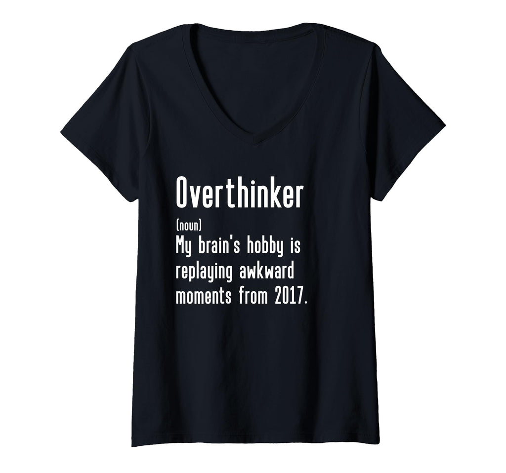 Womens Funny Overthinker Definition T-Shirt - Graphic Print Men Women - T-Shirt, Sweatshirt, Hoodie