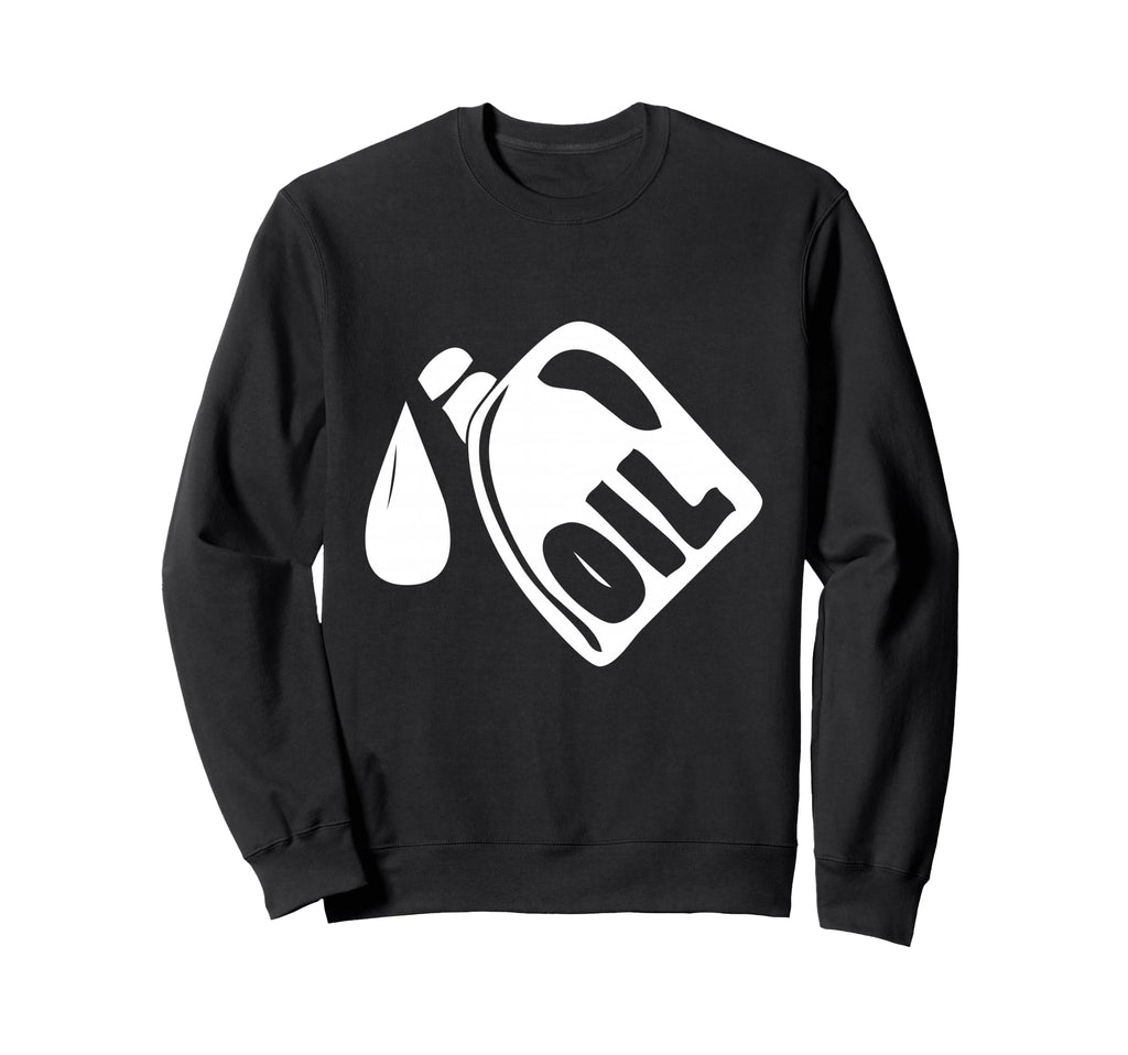 Oil Jug Change Shop Place Sweatshirt - Fun Novelty Design for Adults - T-Shirt, Sweatshirt, Hoodie