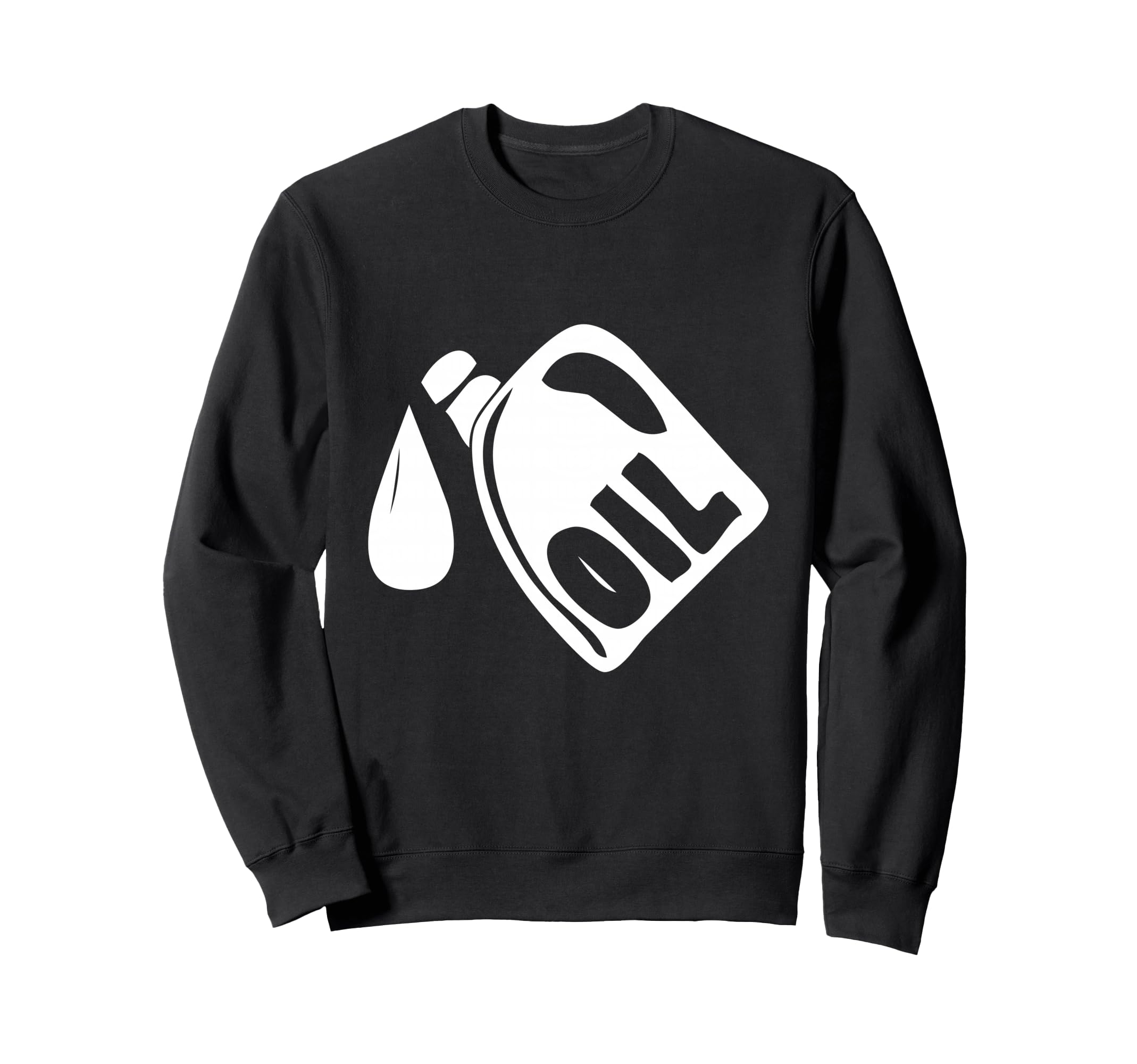 Oil Jug Change Shop Place Sweatshirt - Fun Novelty Design for Adults - T-Shirt, Sweatshirt, Hoodie
