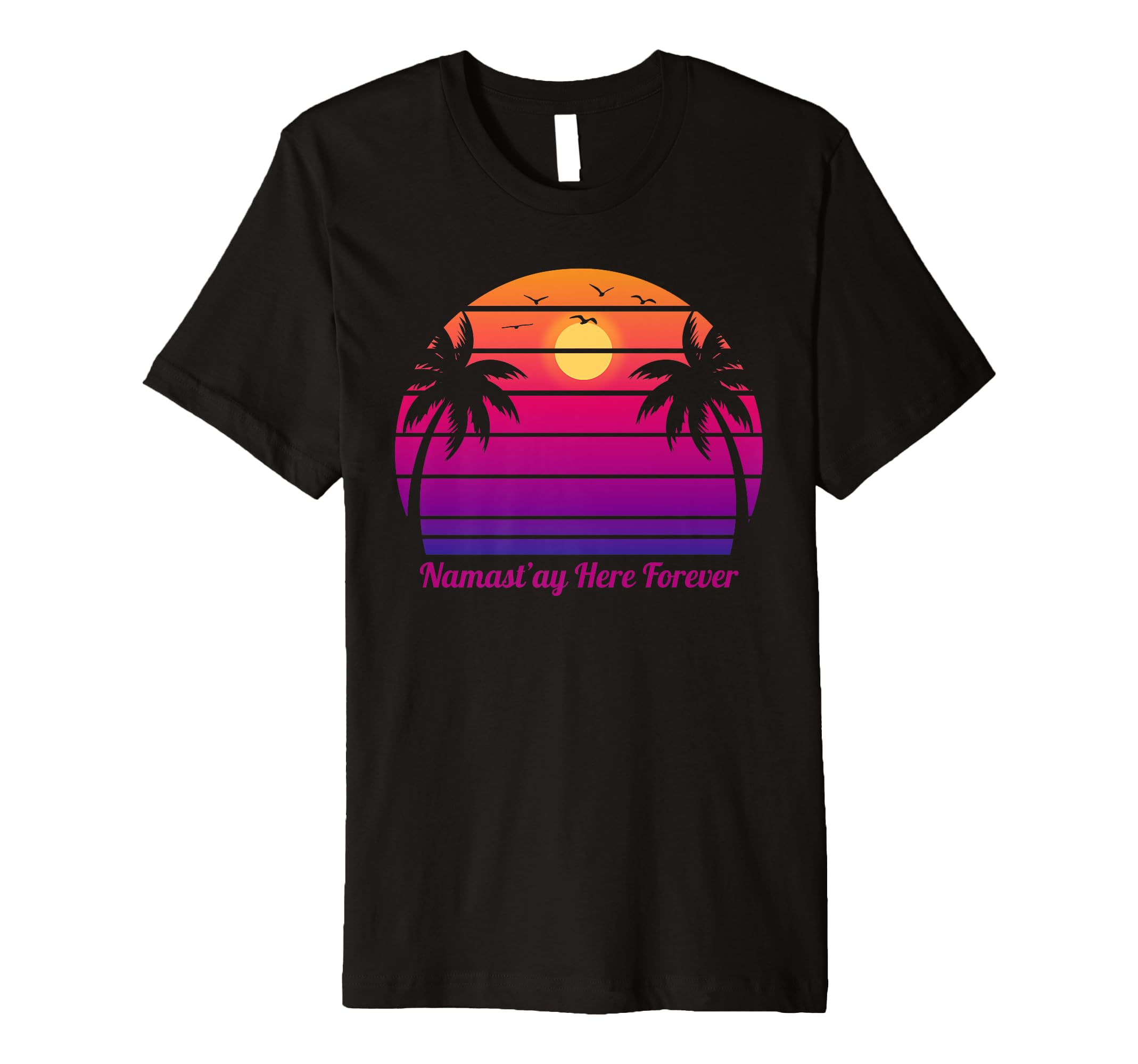 Mental Health Yoga Namastay Here T-Shirt - Casual Everyday Wear for Adults - T-Shirt, Sweatshirt, Hoodie