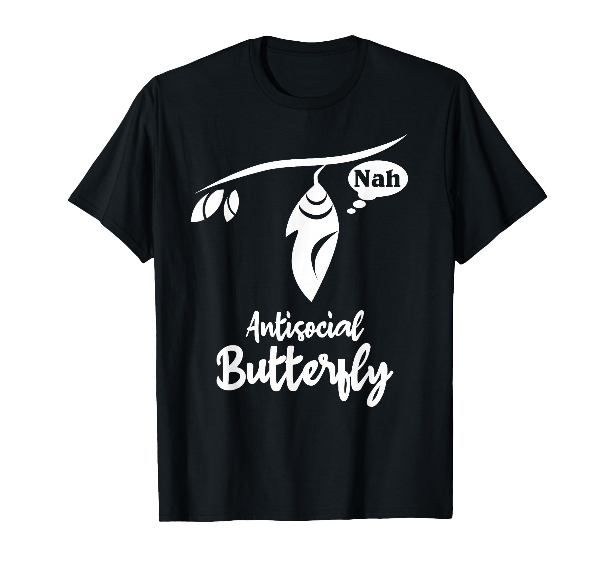 Antisocial Butterfly Introvert T-Shirt - Graphic Print Men Women - T-Shirt, Sweatshirt, Hoodie