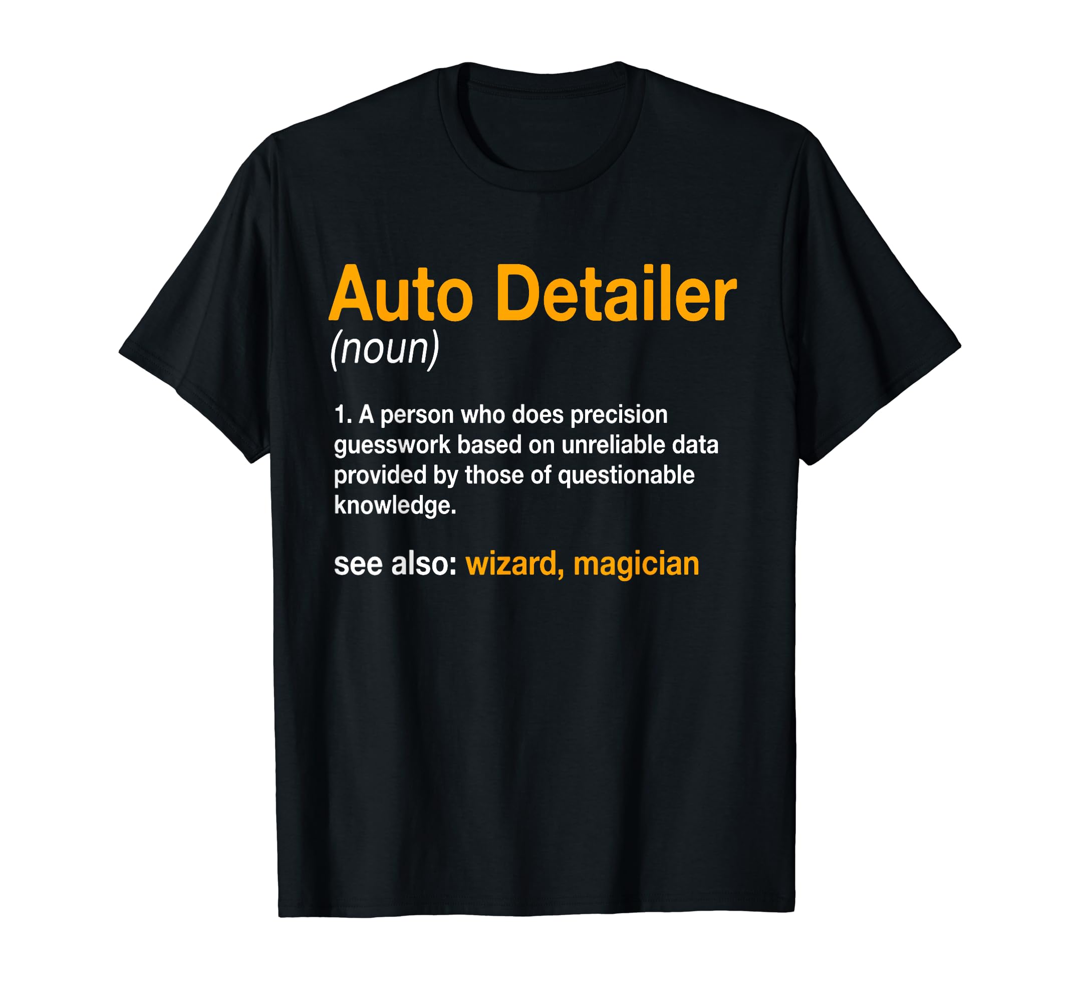 Auto Detailing Noun Car Specialist T-Shirt - Trendy Graphic Men Women - T-Shirt, Sweatshirt, Hoodie