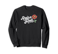 Raise Hell Flower Typography Sweatshirt - Trendy Graphic Unisex - T-Shirt, Sweatshirt, Hoodie