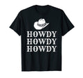 Western Country Southern Howdy Rodeo T-Shirt - Minimalist Print Unisex - T-Shirt, Sweatshirt, Hoodie