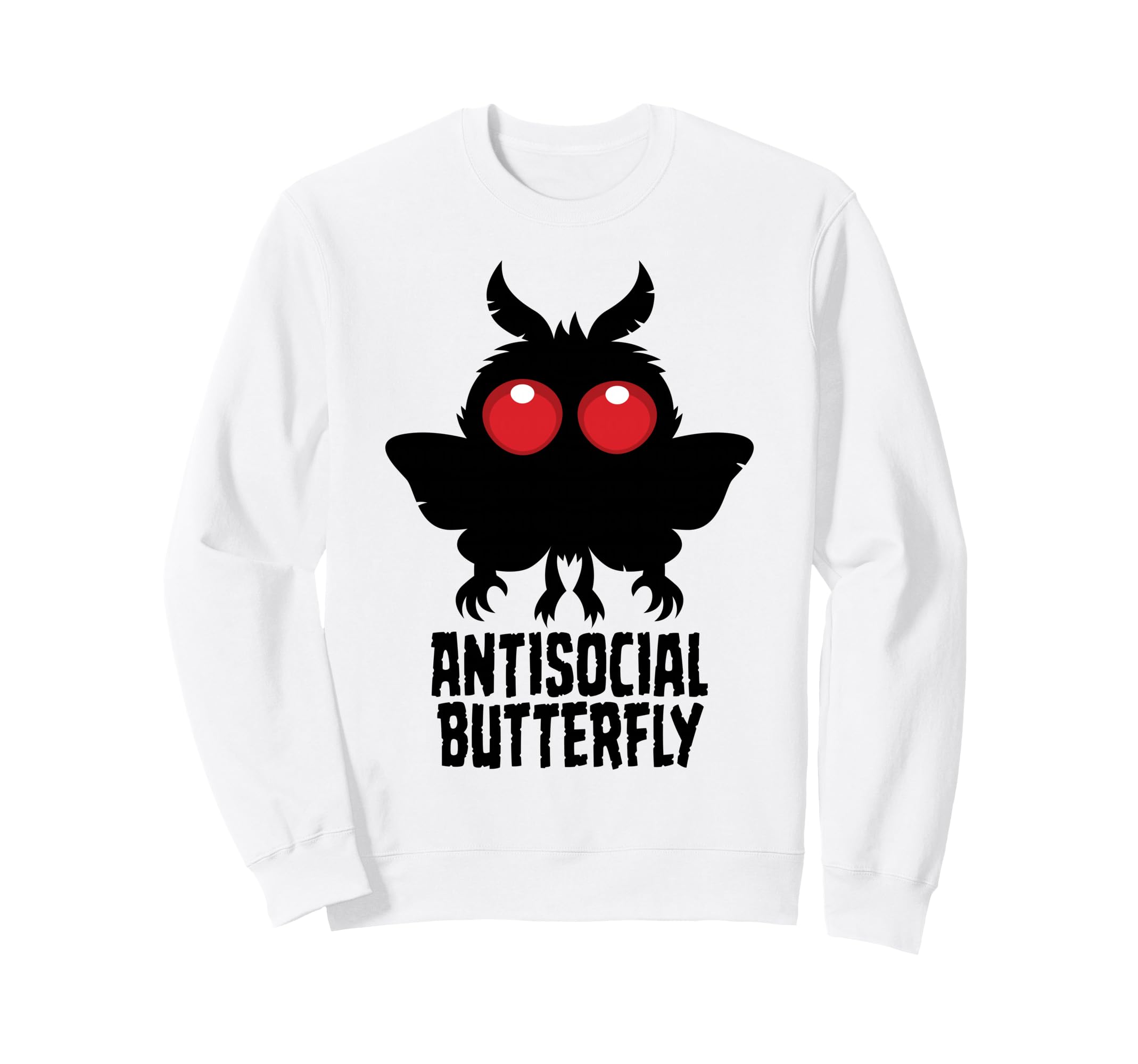 Antisocial Butterfly Mothman Cryptid Sweatshirt - Unique Graphic Men Women - T-Shirt, Sweatshirt, Hoodie