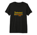Professional Overthinker Funny Relatable T-Shirt - Graphic Print Men Women - T-Shirt, Sweatshirt, Hoodie