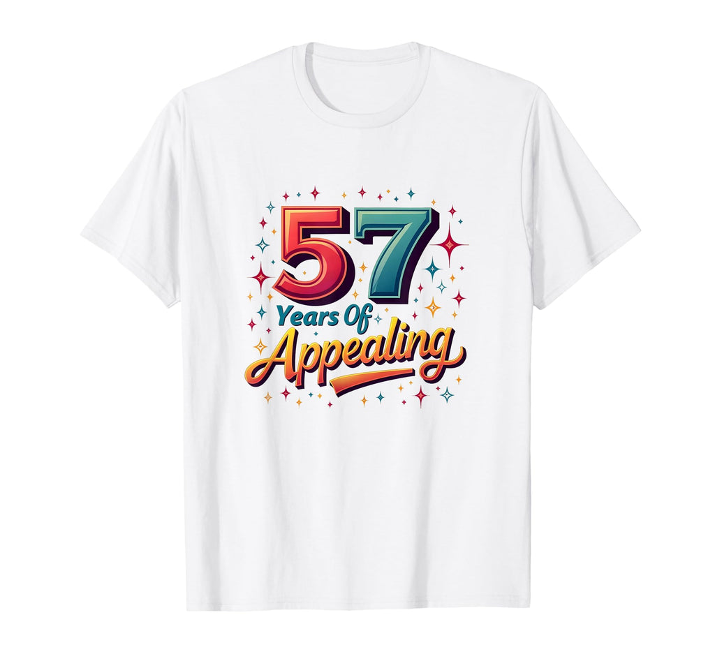 57 Years Appealing Birthday Gift T-Shirt - Unique Graphic Men Women - T-Shirt, Sweatshirt, Hoodie