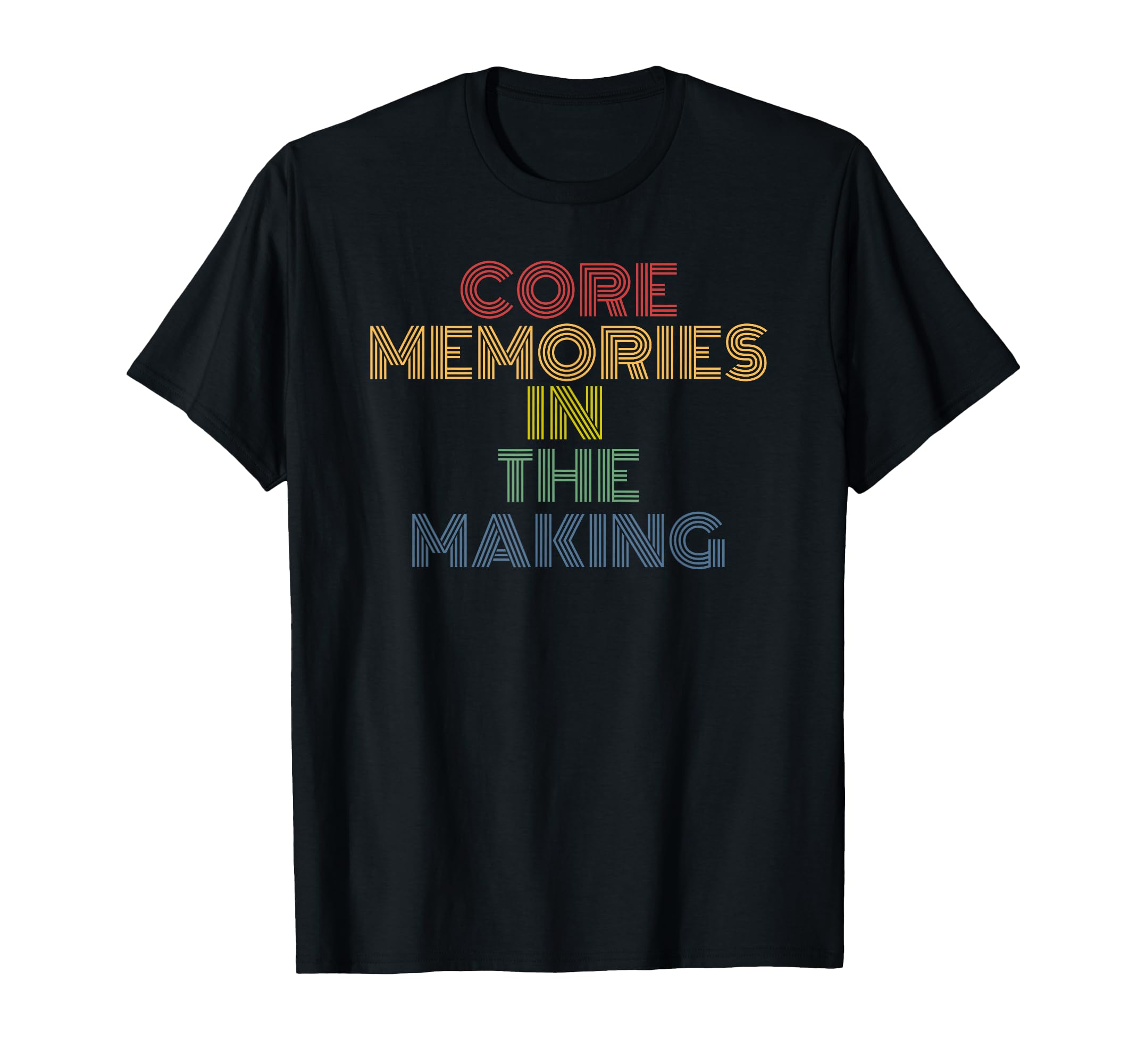 Core Memories Making Rainbow Positive T-Shirt - Minimalist Print Men Women - T-Shirt, Sweatshirt, Hoodie