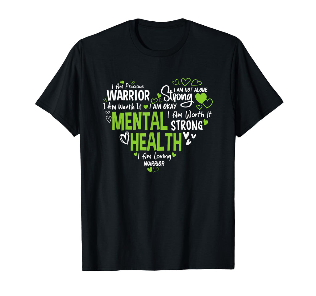 Mental Health Warrior Strong I Am T-Shirt - Minimalist Print for Adults - T-Shirt, Sweatshirt, Hoodie