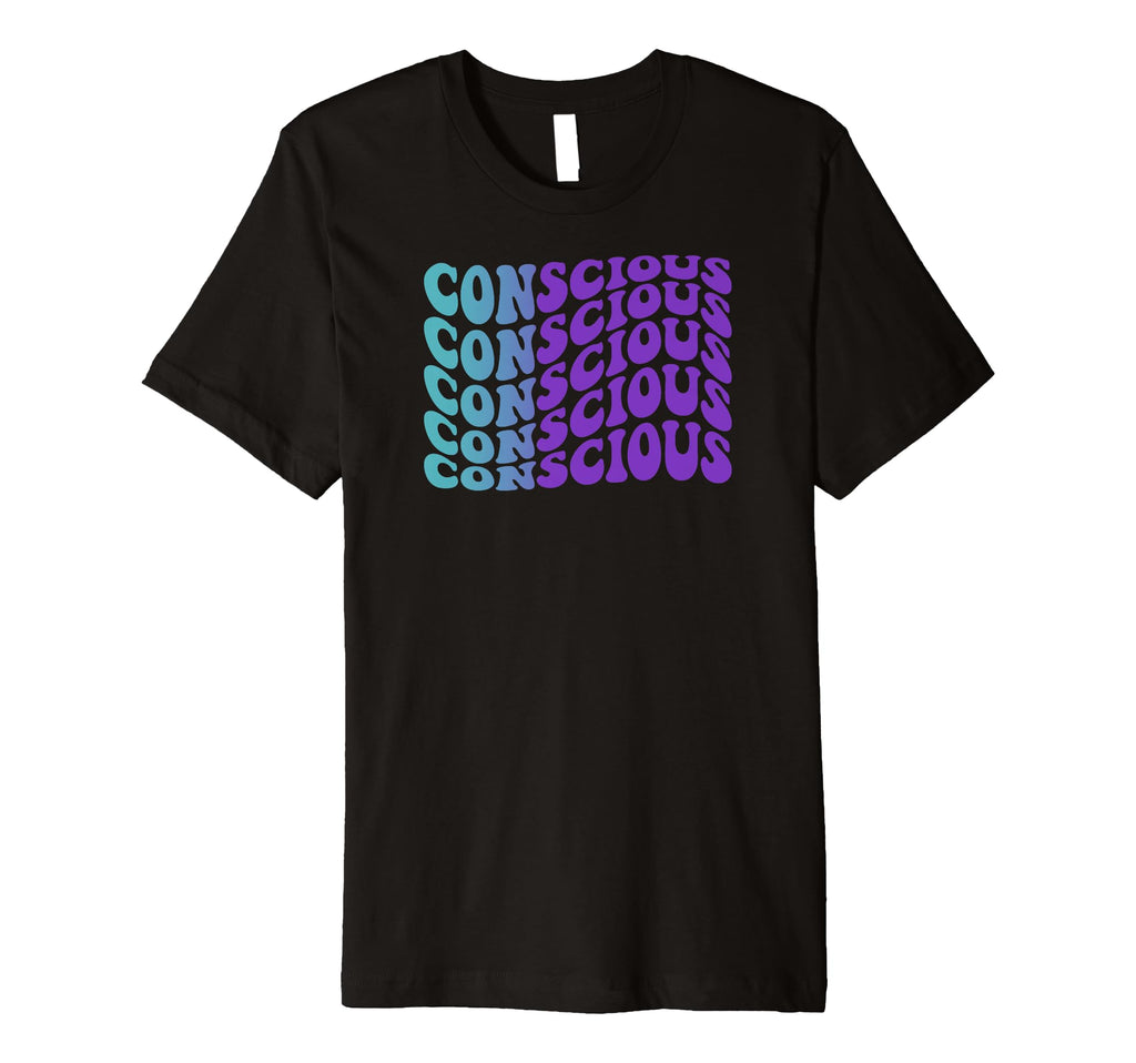 Conscious Self Care T-Shirt - Aesthetic Graphic Men Women - T-Shirt, Sweatshirt, Hoodie
