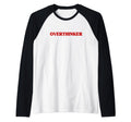 Overthinker Funny Aesthetic Sweatshirt - Casual Everyday Wear for Adults - T-Shirt, Sweatshirt, Hoodie